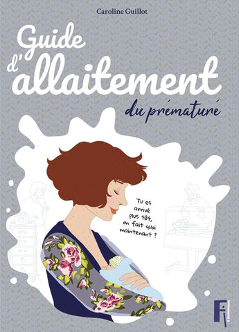 guide allaitement du prématuré